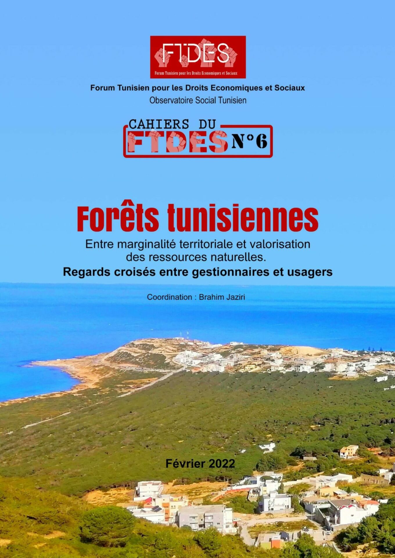 Forest Management Approach sustainable and promotion of development regional in Tunisia in a context of global changes